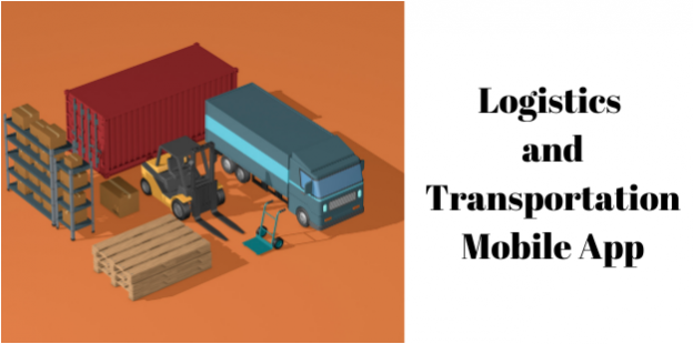 Logistics & Transportation Mobile App Development Cost & Features